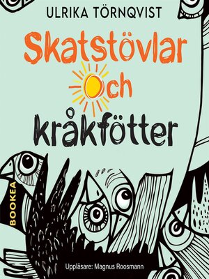 cover image of Skatstövlar och kråkfötter